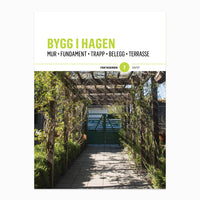 Bygg i hagen
