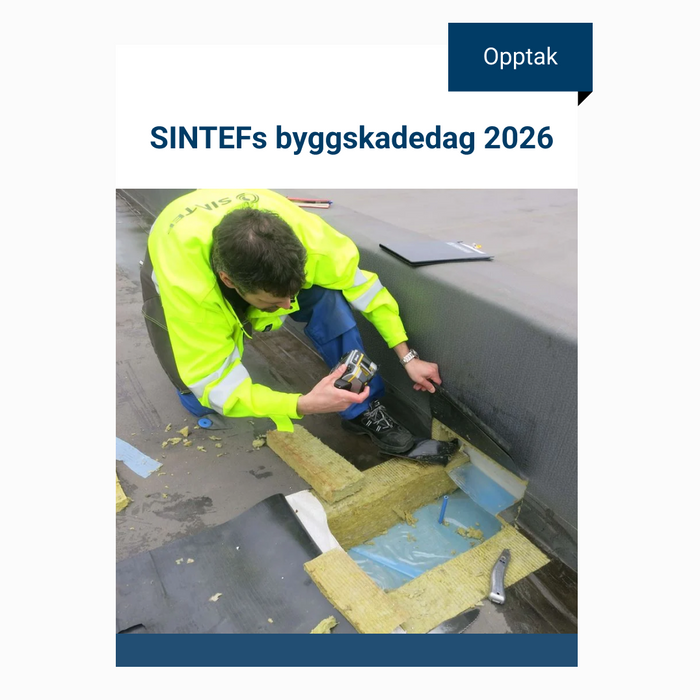 SINTEFs byggskadedag 2026 – Digitalt opptak